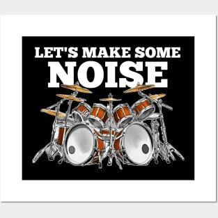 Let's Make Some Noise Posters and Art